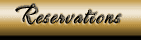 Reservations